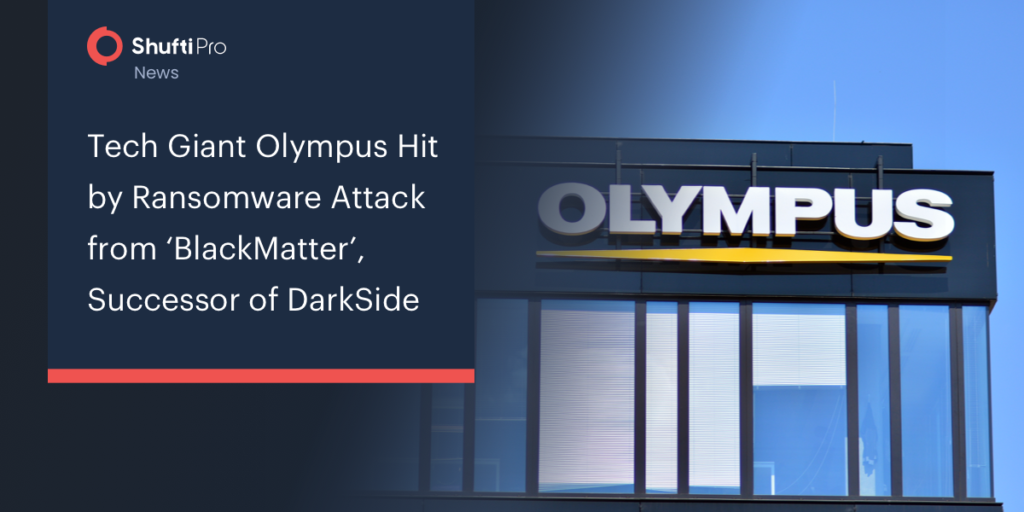 Tech Giant Olympus Hit by Ransomware Attack from ‘BlackMatter’, Successor of DarkSide