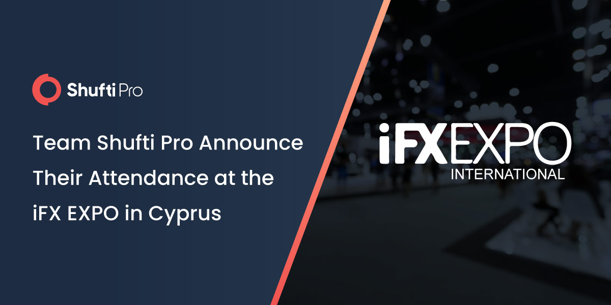 Team Shufti Announce Their Attendance at the iFX EXPO in Cyprus