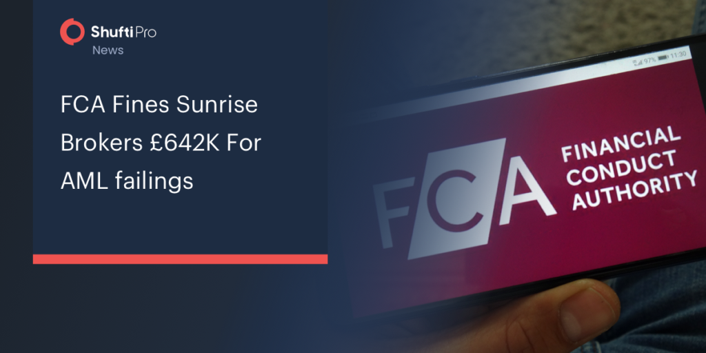 FCA Fines £642K to Sunrise Brokers for AML Failings