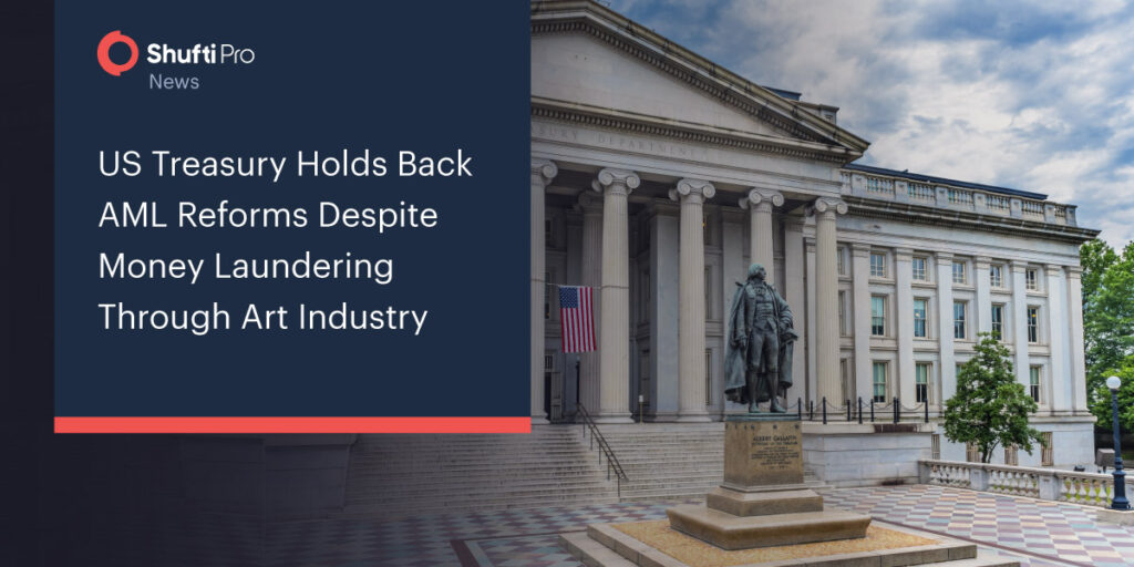 US Treasury Holds Back AML Reforms Despite Money Laundering Through Art Industry
