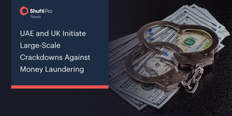 UAE and UK Initiate Large-Scale Crackdowns Against Money Laundering