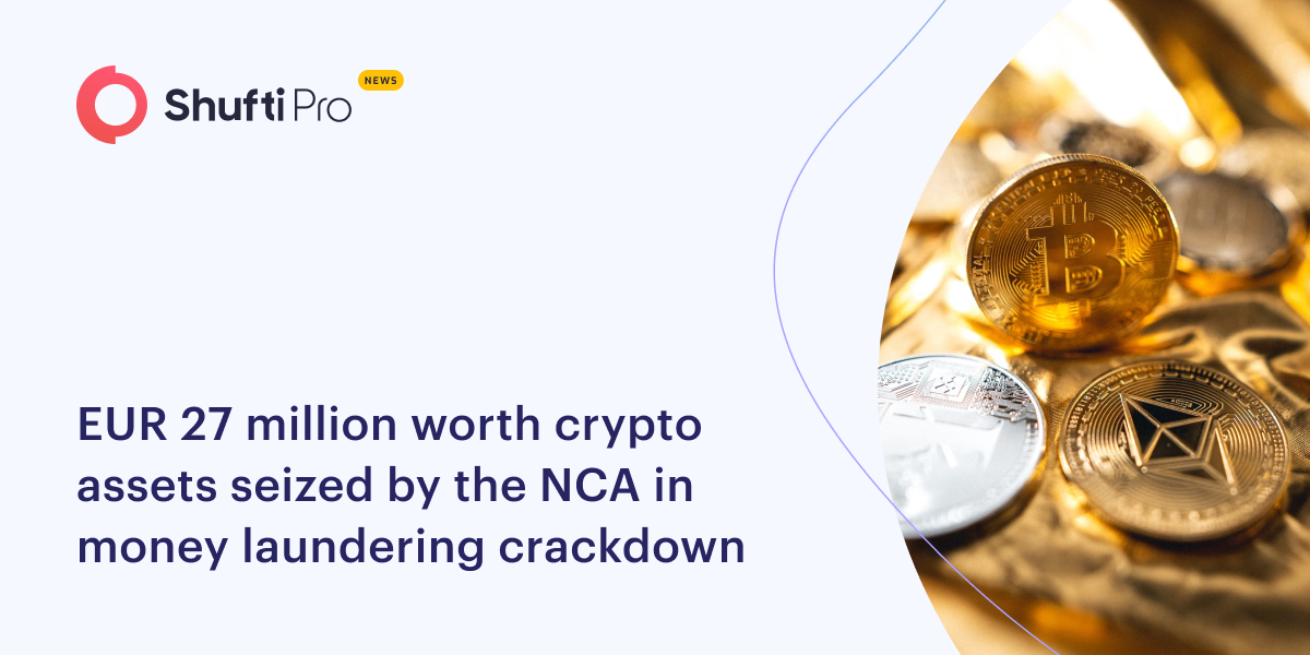 EUR 27 Million Worth Crypto Assets Seized by the NCA in Money Laundering Crackdown