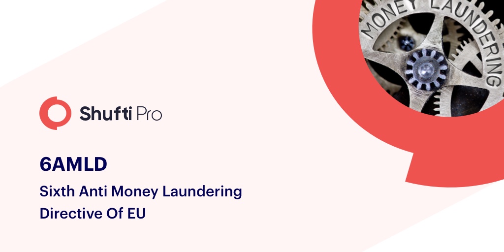 6AMLD of EU – A detailed insight