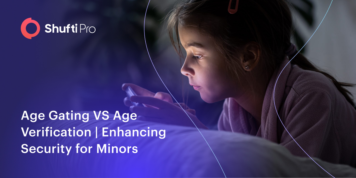 Age Gating VS Age Verification | Enhancing Security for Minors ftr img