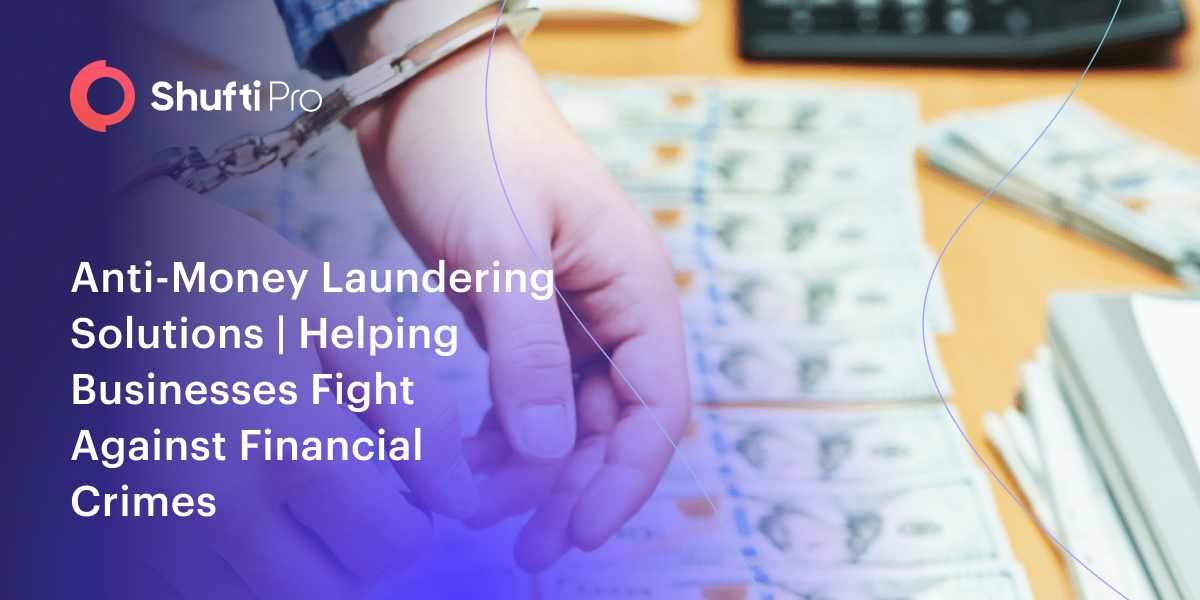 Anti-Money Laundering Solutions | Helping Businesses Fight Against Financial Crimes ftr img