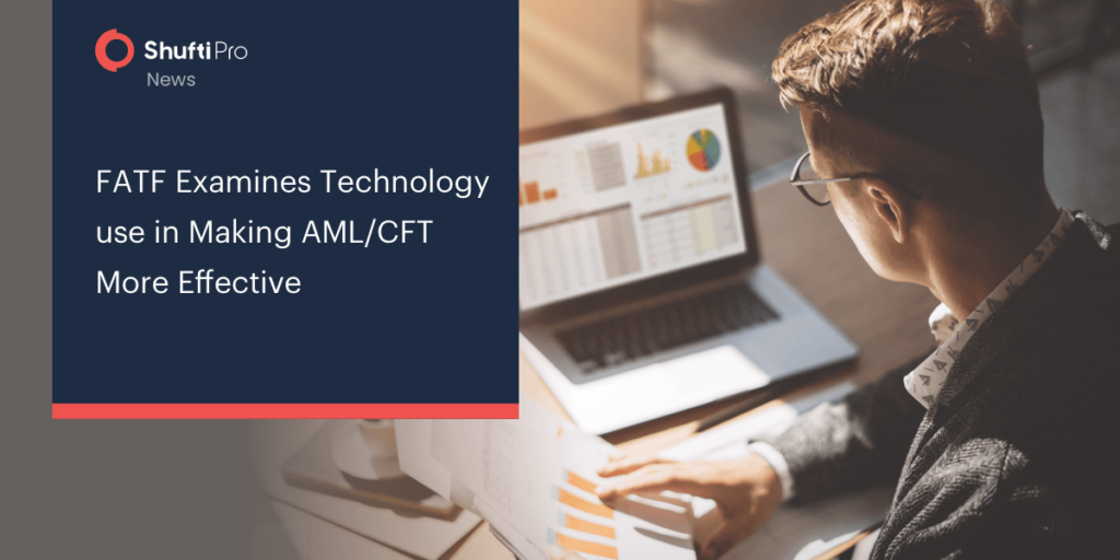 FATF Examines Technology use in Making AML/CFT More Effective