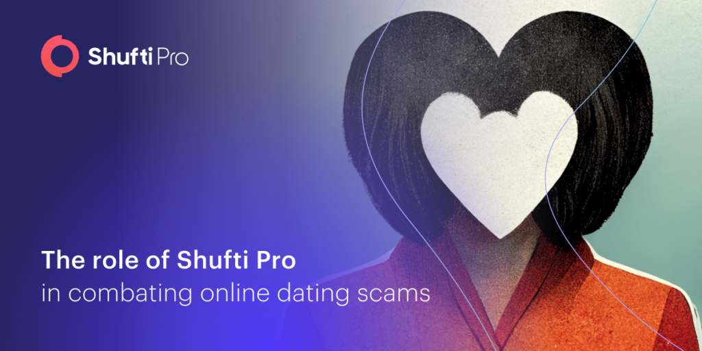 Identity Verification – Building Trust and Combating Scams in Online Dating