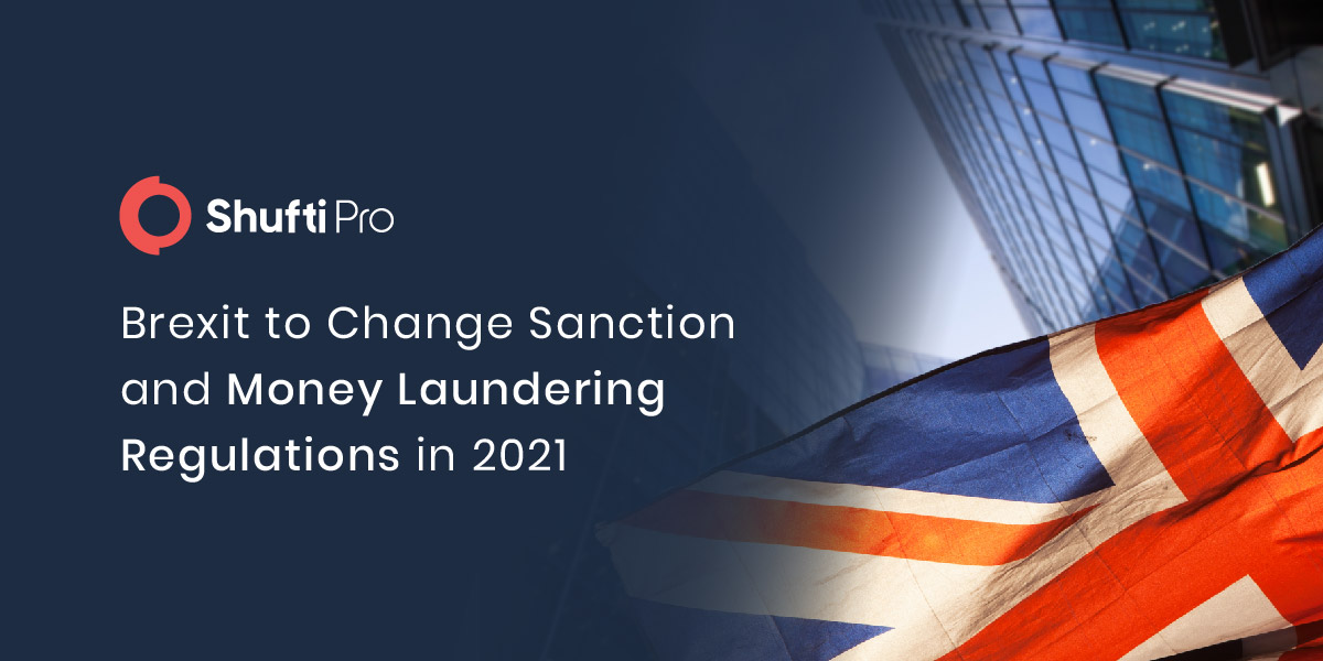 Brexit to Change Sanction and Money Laundering Regulations in 2021