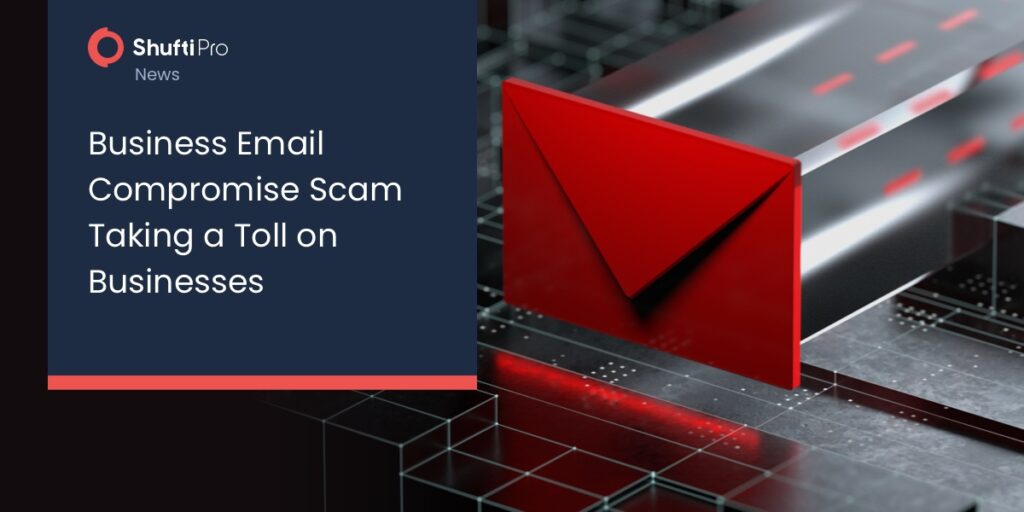 Business Email Compromise Scam Taking A Toll On Businesses