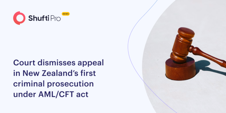 Court Dismisses Appeal in New Zealand’s First Criminal Prosecution Under AML/CFT Act