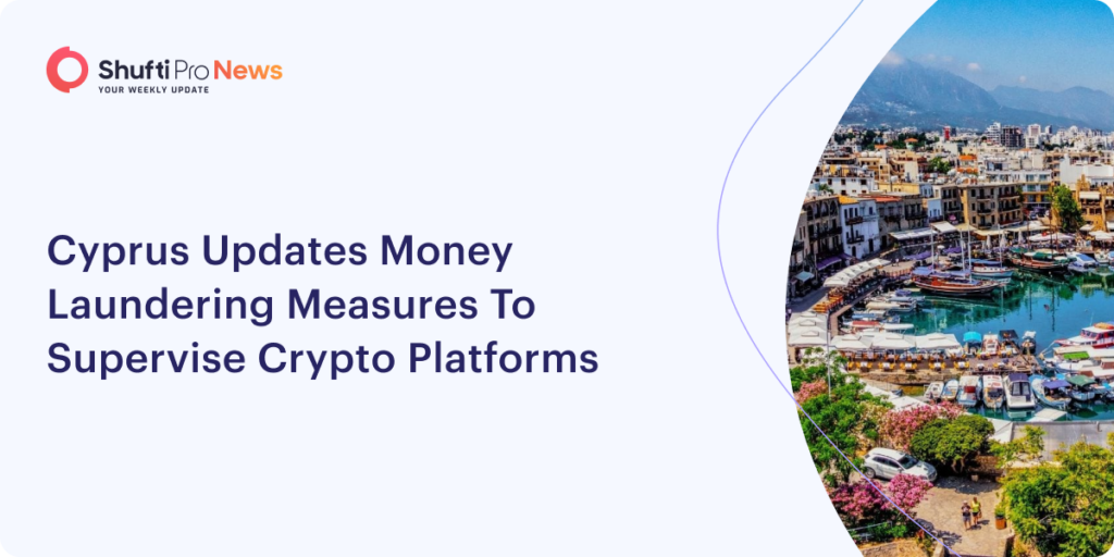 Cyprus Updates Money Laundering Measures to Supervise Crypto Platforms