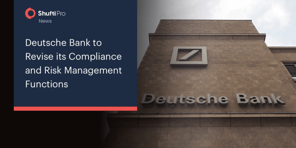 Deutsche Bank to Revise its Compliance and Risk Management Functions