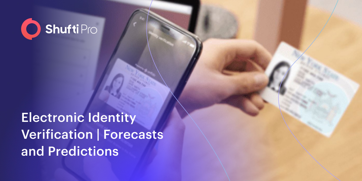 Electronic Identity Verification | Forecasts and Predictions ftr img