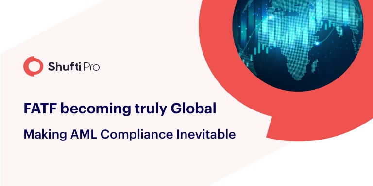 Global Economies are joining forces with FATF against money laundering