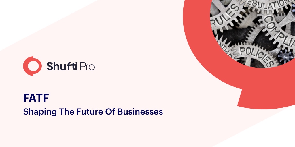 40 recommendations of FATF – Shaping the future of your business