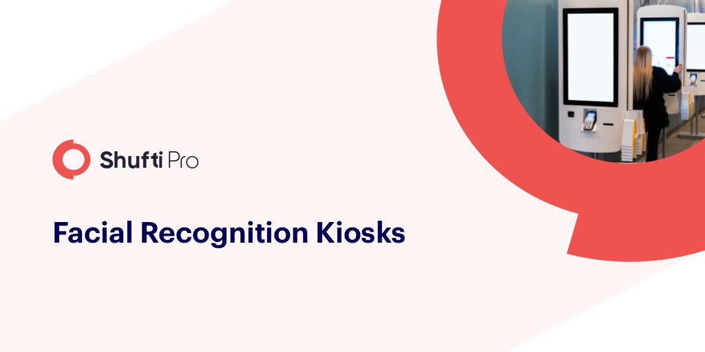 Facial Recognition Kiosks: A Modern Innovation in the Food Industry
