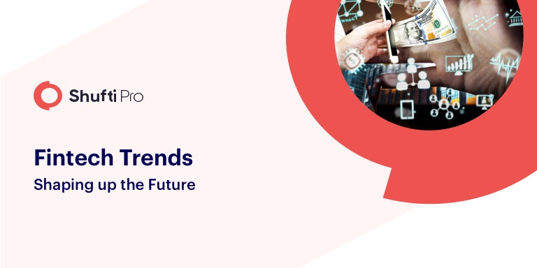 Fintech Trends – Unlocking the Unmapped Potential
