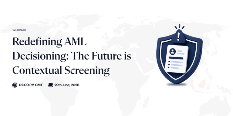 Webinar – Redefining AML Decisioning