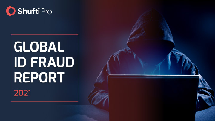 Shufti Pro Fraud Report 2021