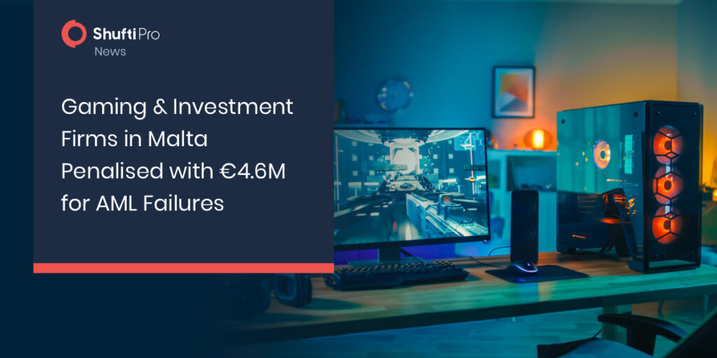 Gaming & Investment Firms in Malta Penalised with €4.6M for AML Failures
