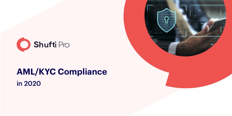 AML/KYC 2020 - how 2019 changed the landscape of global regimes?