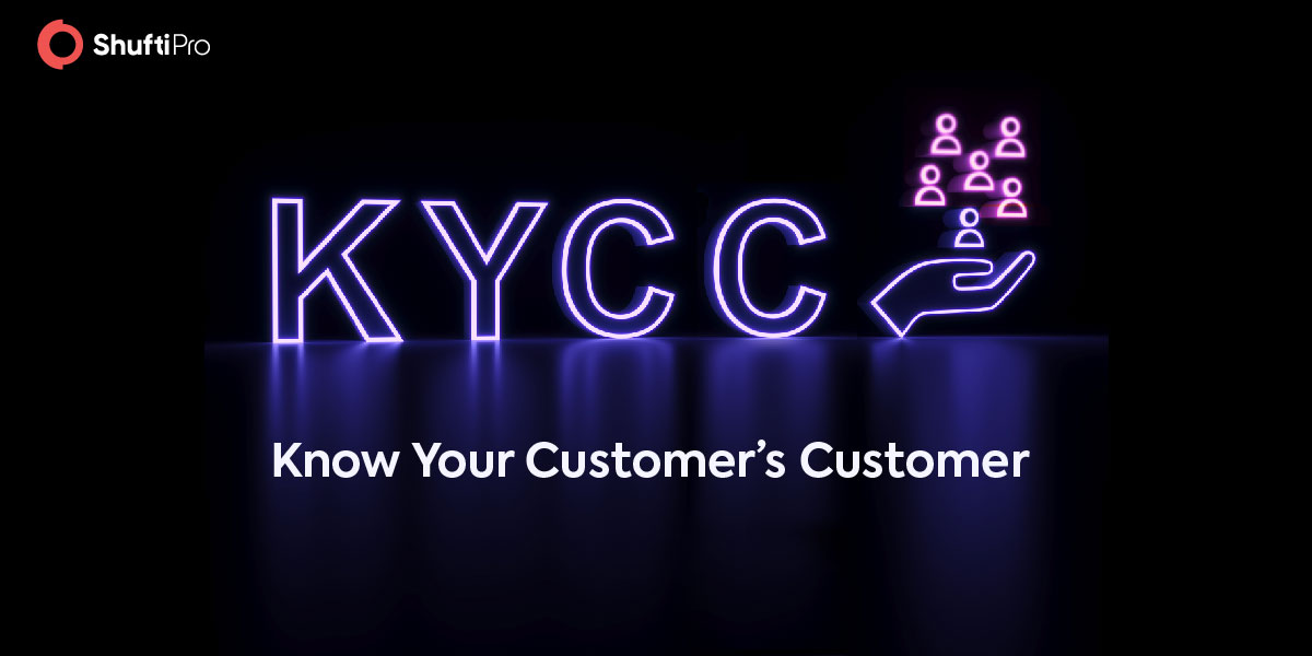The Urgency for Know Your Customer’s Customer (KYCC) in Businesses