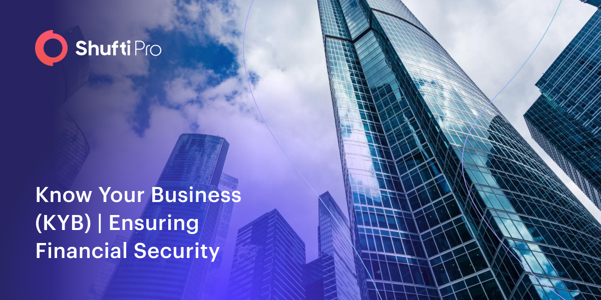 Know Your Business (KYB) | Ensuring Financial Security