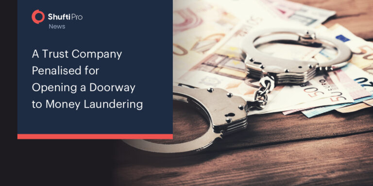 A Trust Company Penalised for Opening a Doorway to Money Laundering