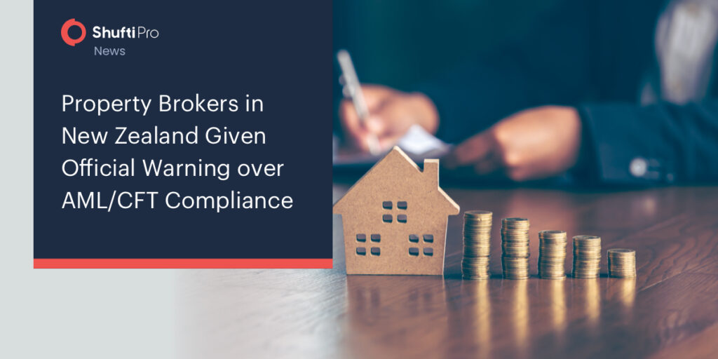 Property Brokers in New Zealand Given Official Warning over AML/CFT Compliance
