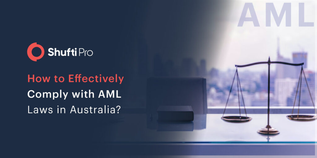 Effective AML Compliance – Top 5 Tips for Businesses in Australia