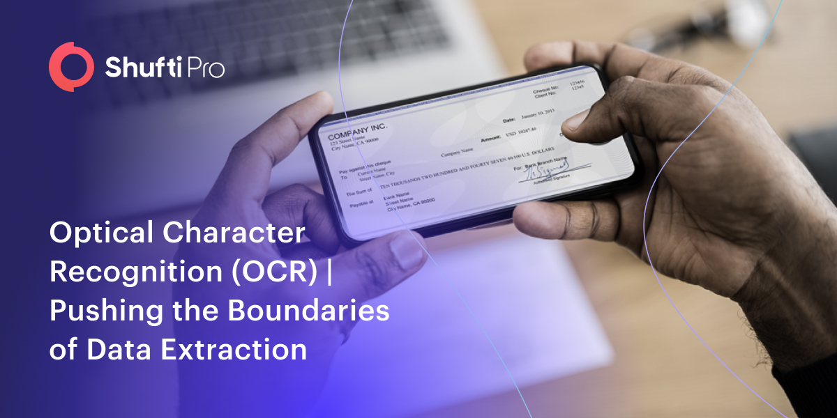 Optical Character Recognition (OCR) | Pushing the Boundaries of Data Extraction