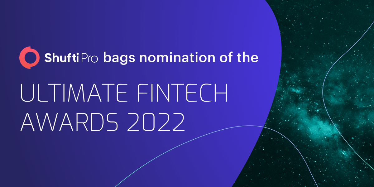 Shufti Bags Nomination of the Ultimate Fintech Awards 2022