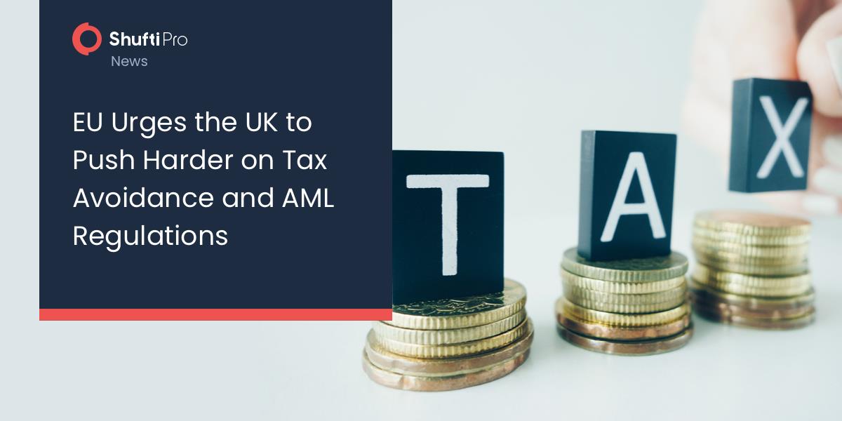 EU Urges the UK to Push Harder on Tax Avoidance and AML Regulations