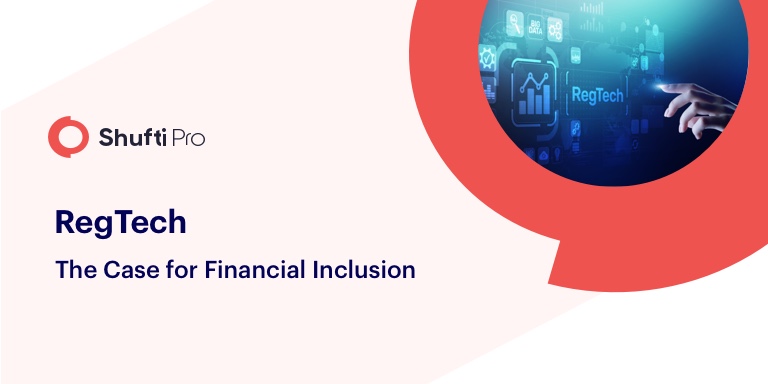 RegTech: The Case for Financial Inclusion