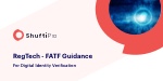 RegTech – FATF Guidance for Digital Identity Verification