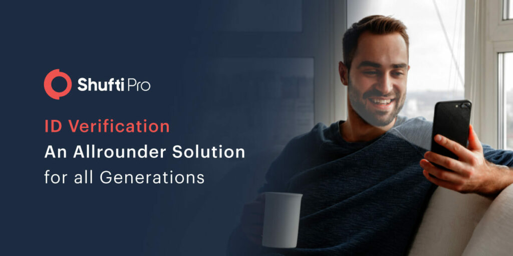 Digital KYC – Protecting All Generations from ID Fraud