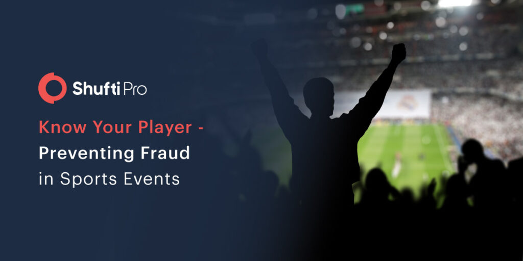 Know Your Player – Preventing Identity Fraud in Sports Events