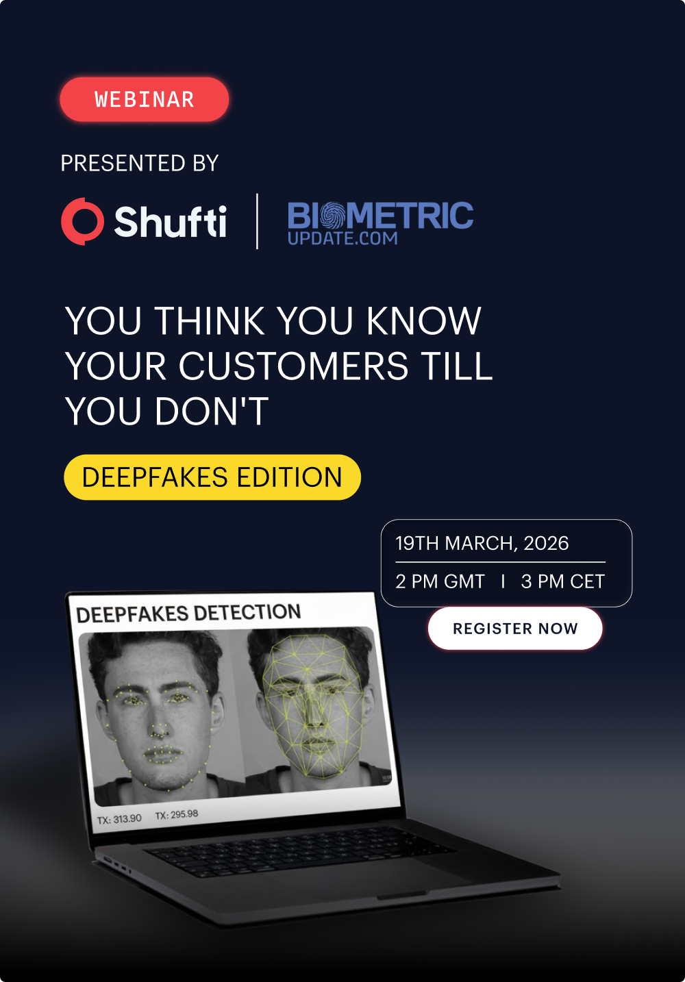 You Think You Know Your Customers Till You Don't - Deepfakes Edition