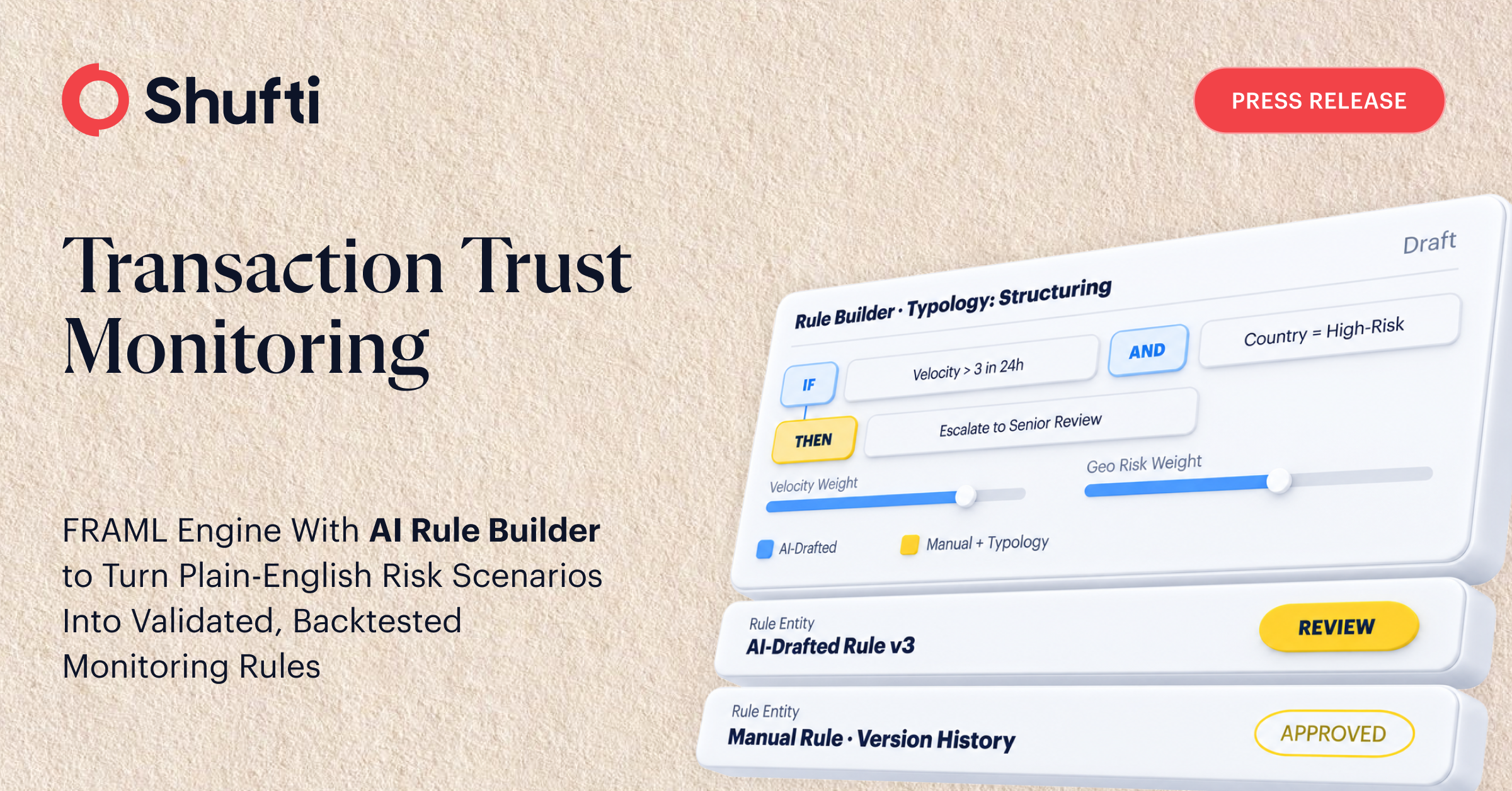 Shufti Launches Transaction Trust Monitoring With an AI Rule Builder That Turns Plain-English Risk Scenarios Into Validated, Backtested Rules