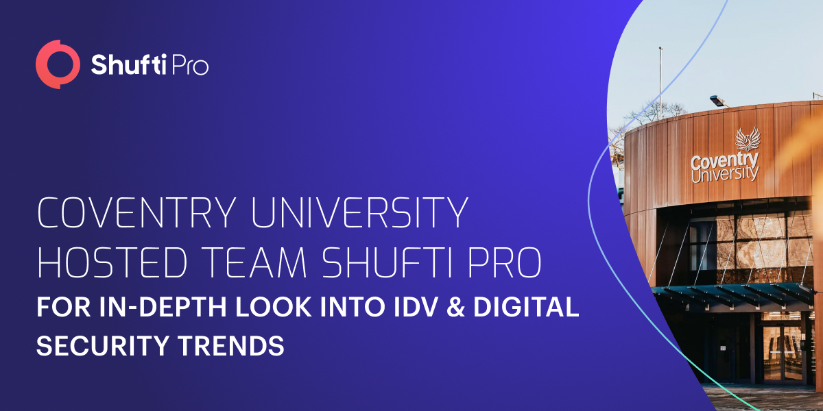 Shufti Sheds Light on IDV and Digital Security Trends with Students at Coventry University