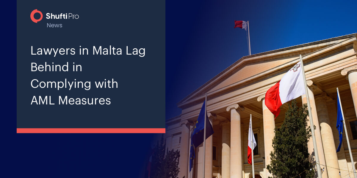 Lawyers in Malta Lag Behind in Complying with AML Measures