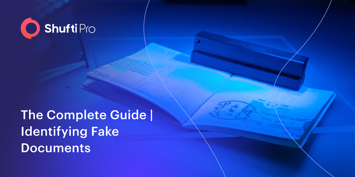 The Complete Guide | Identifying Fake Documents