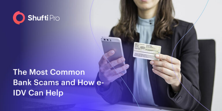 The Most Common Bank Scams and How e-IDV Can Help