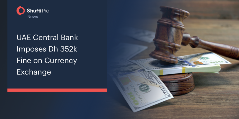 UAE Central Bank Imposes Dh352k Fine on Currency Exchange