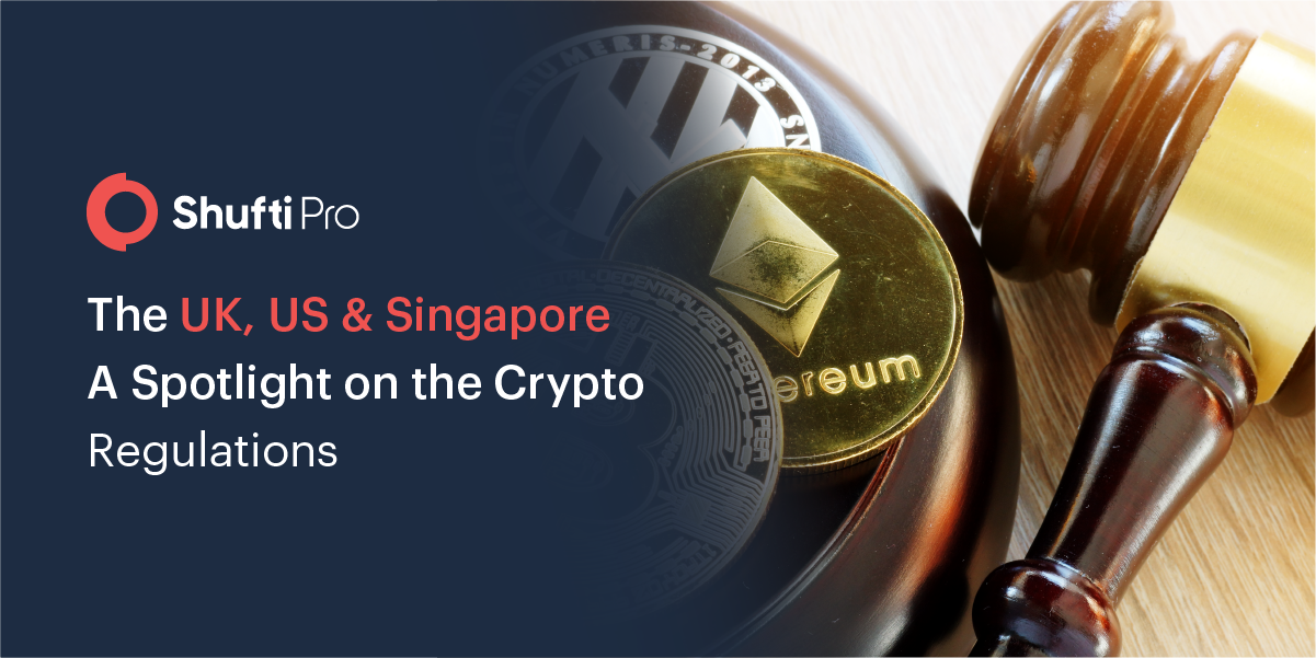 The Uk Us Singapore A Spotlight On The Crypto Regulations