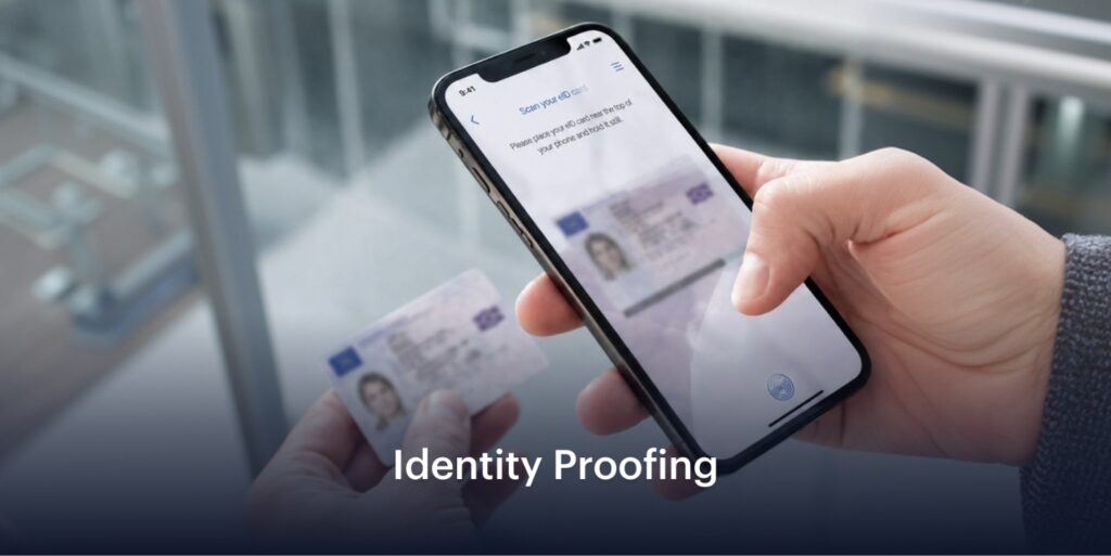 What Is Identity Proofing?