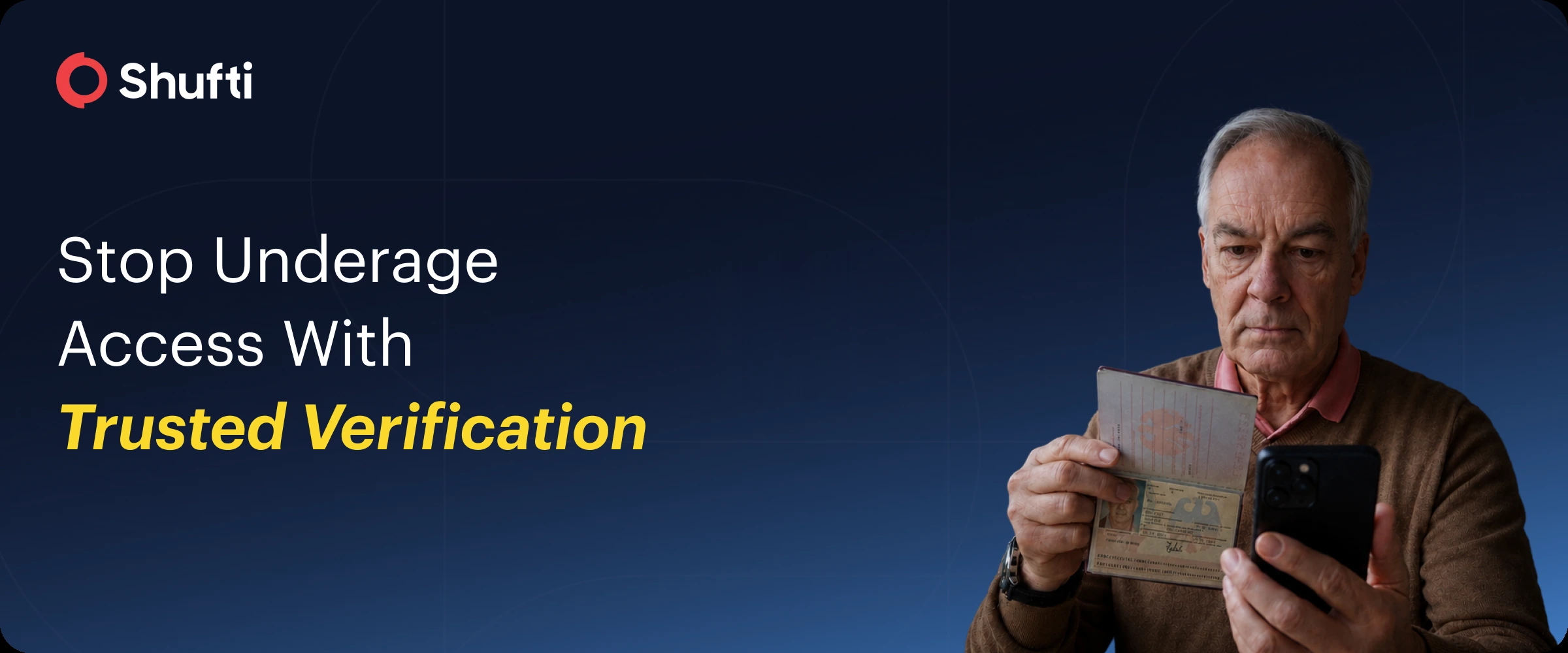 Stop Underage Access With Trusted Verification — Shufti