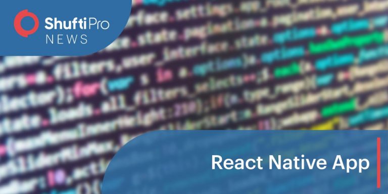Shufti Pro introduces react native app for customer convenience