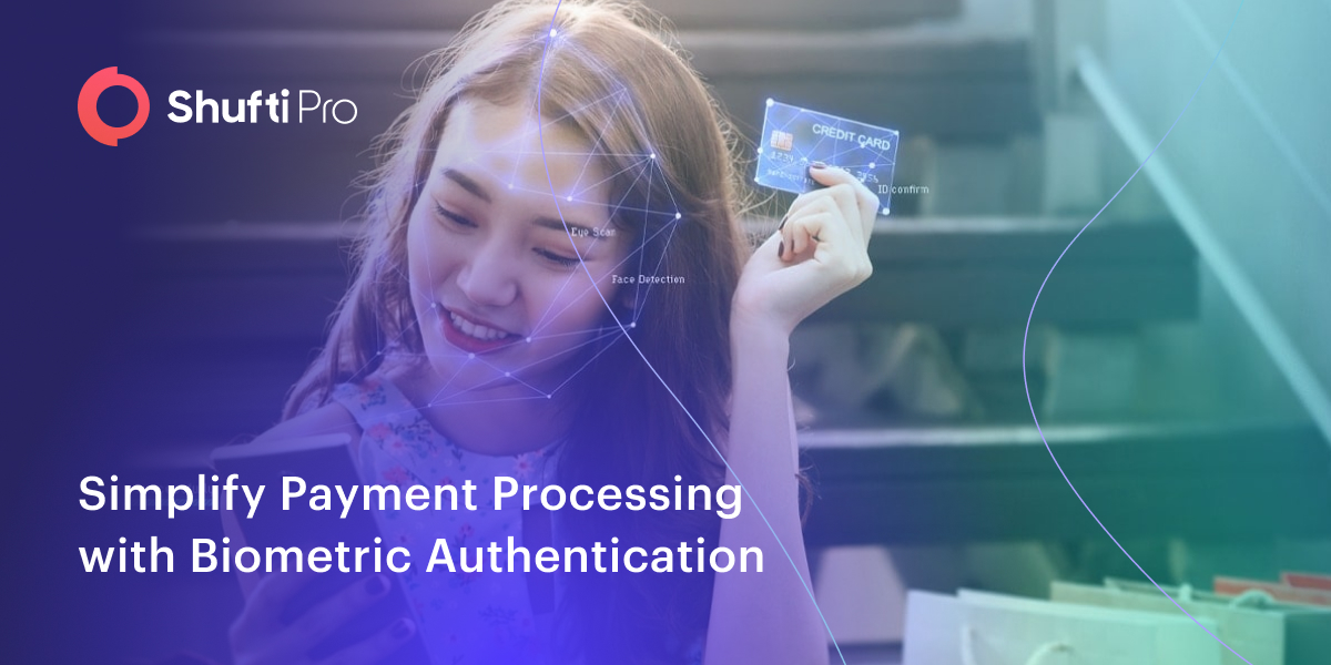 Simplify Payment Processes with Biometric Authentication