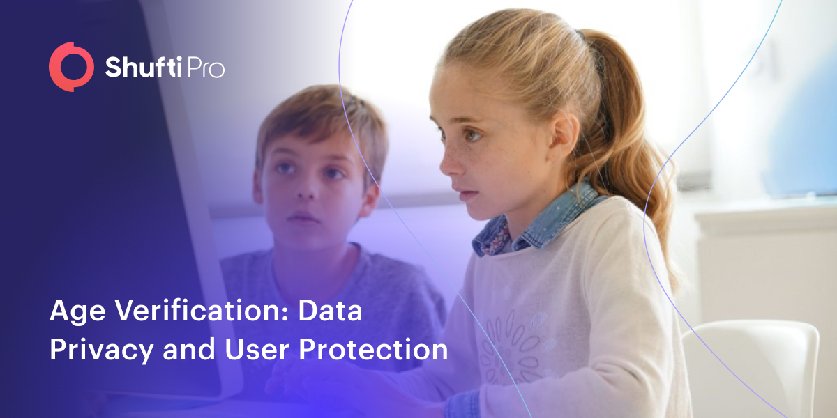 Age Verification: Data Privacy and User Protection